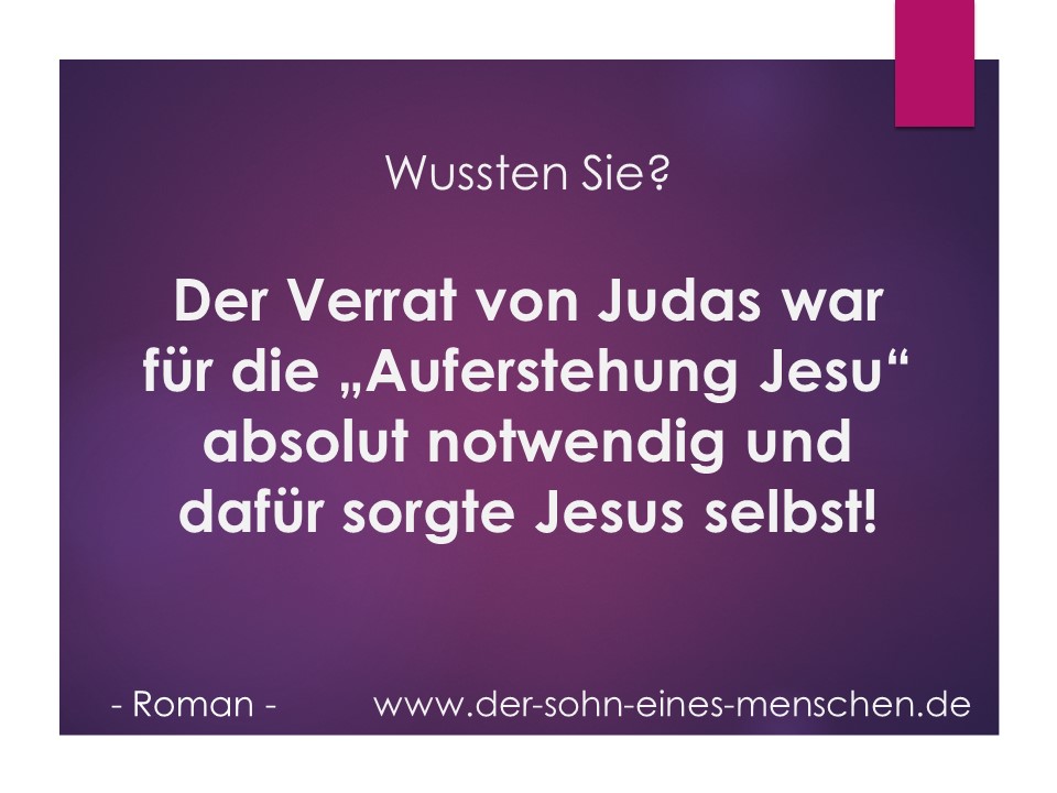 Wünschte Jesus den Verrat Judas?