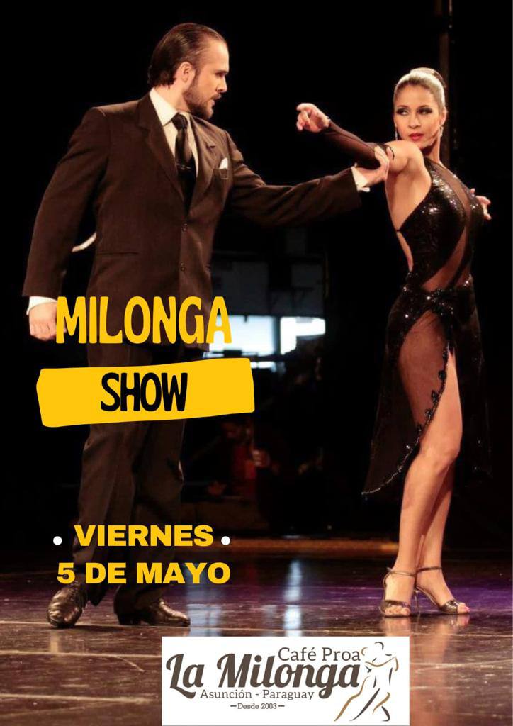 Milonga und Tango-Show diesen Freitag (05.05.2023)